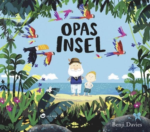 Opas Insel - Benji Devis von Aladin