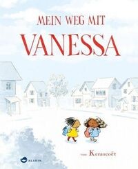 Mein Weg mit Vanessa - Kerascoet von Aladin